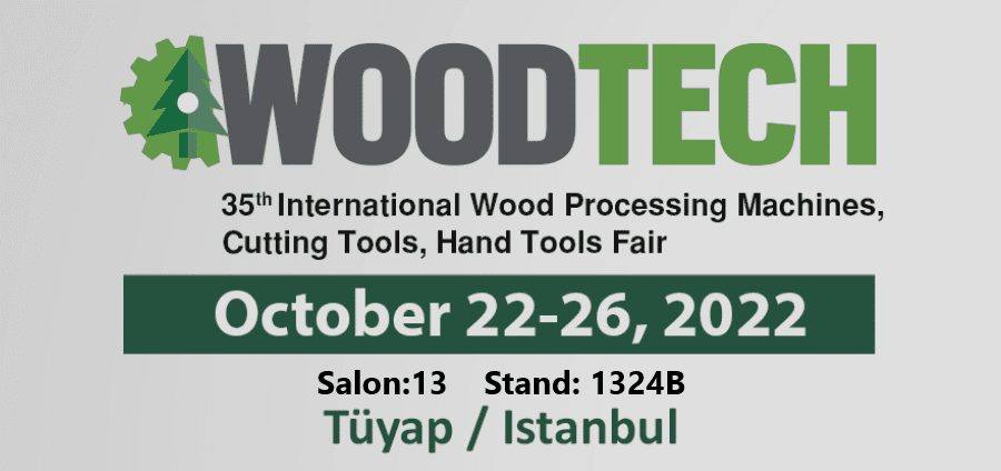 Tüyap Woodtech Woodworking Machinery Fair – October 22-26